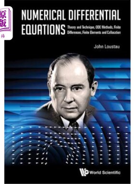 海外直订Numerical Differential Equations: Theory and Technique, Ode Methods, Finite Diff 数值微分方程：理论与技术、
