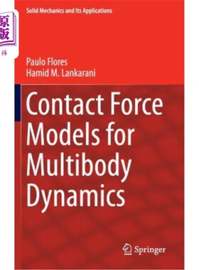 海外直订Contact Force Models for Multibody Dynamics 多体动力学的接触力模型