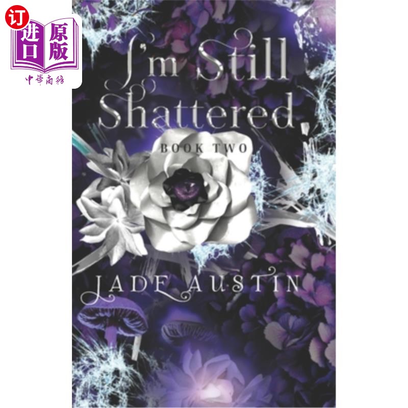 海外直订I'm Still Shattered: Book Two in the I'm Still Alive Series 《我还在崩溃》:《我还活着》系列的第2册