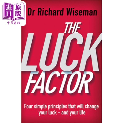 预售 幸运因素 幸运心的科学研究 The Luck Factor 英文原版 Richard Wiseman 人文社科 心理学研究【中商原版】