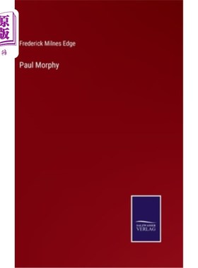 海外直订Paul Morphy 保罗霉味