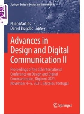 海外直订Advances in Design and Digital Communication II: Proceedings of the 5th Internat 设计与数字通信进展II:第五