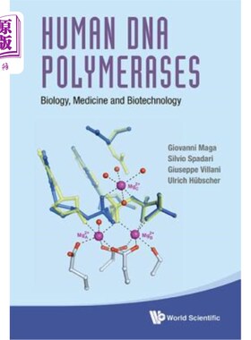 海外直订Human DNA Polymerases: Biology, Medicine and Biotechnology