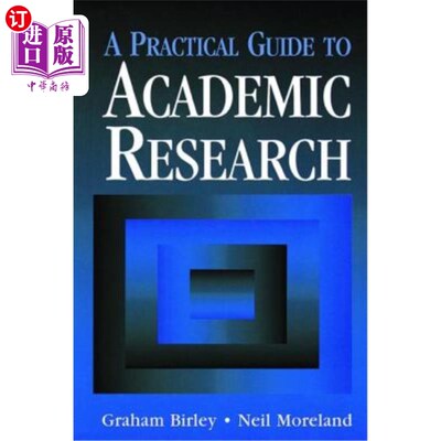 海外直订A Practical Guide to Academic Research 学术研究实用指南