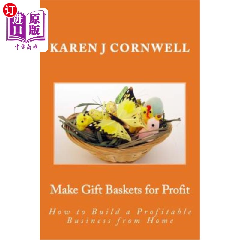 gift baskets for profit: how to build a profitable business from