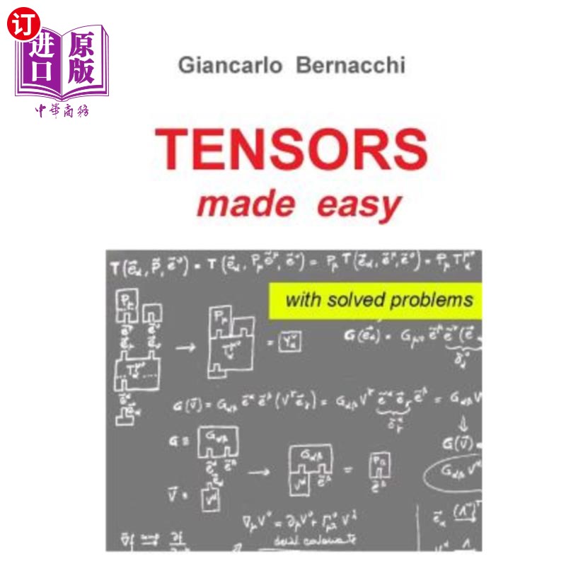 海外直订Tensors Made Easy with Solved Problems 张量容易解决问题