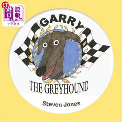 海外直订Garry the Greyhound 灰狗加里