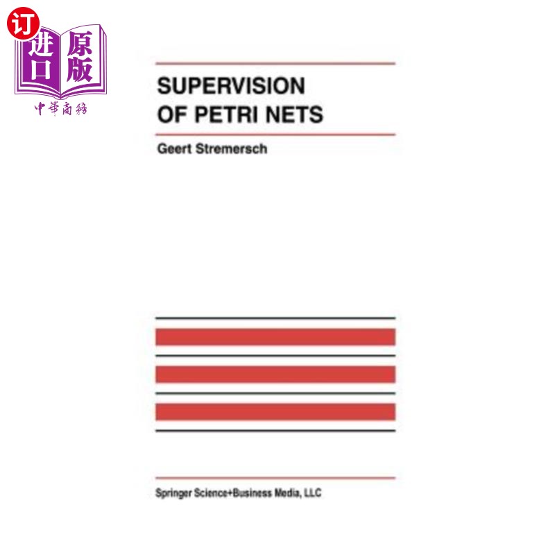 海外直订Supervision of Petri Nets Petri网的监督