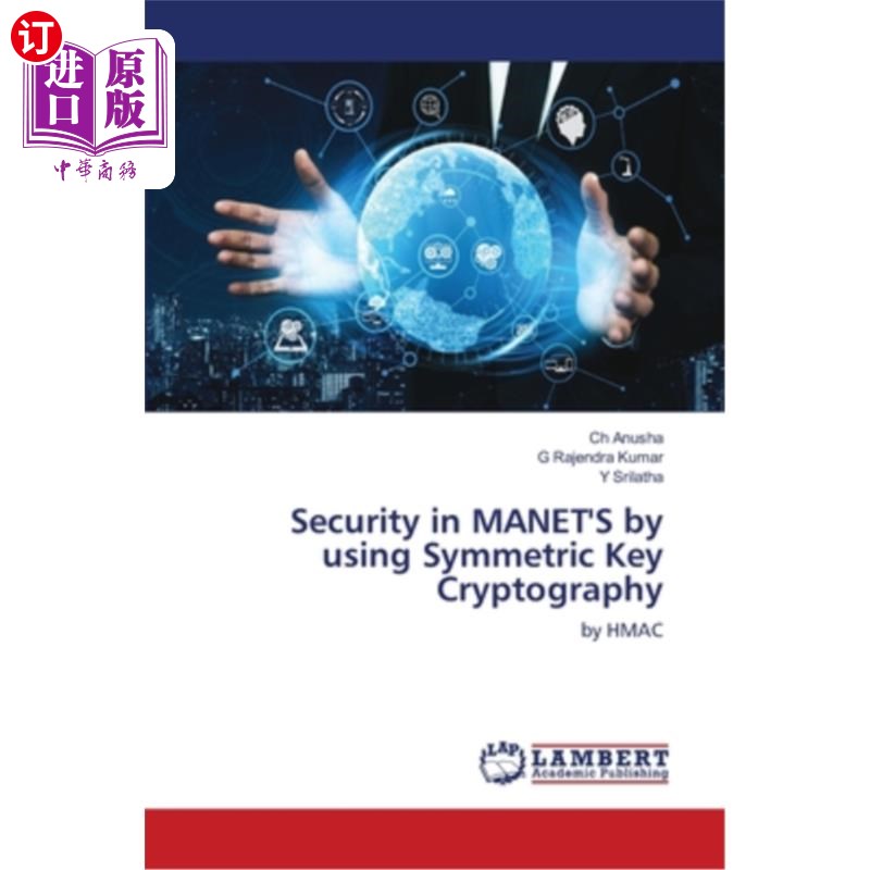 海外直订Security in MANET'S by using Symmetric Key Cryptography