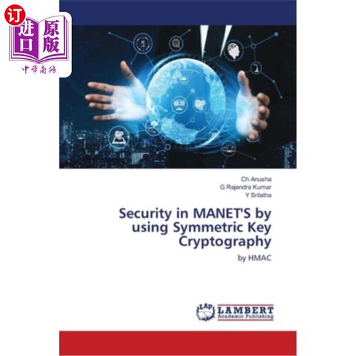 海外直订Security in MANET'S by using Symmetric Key Cryptography