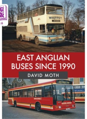 海外直订East Anglian Buses Since 1990 东安格利亚巴士自1990年以来