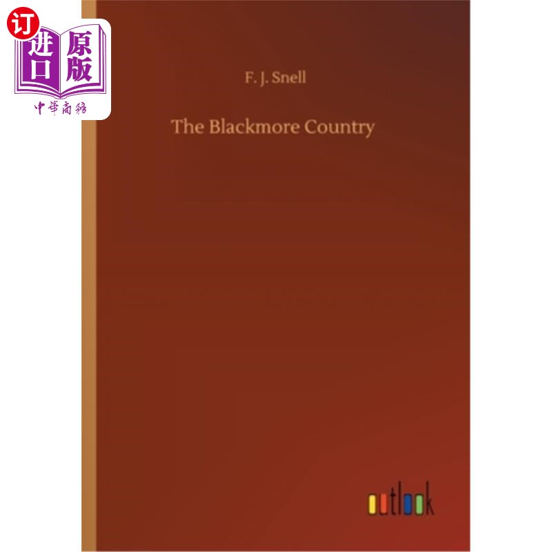 海外直订The Blackmore Country 布莱克莫尔乡村 书籍/杂志/报纸 文学小说类原版书 原图主图