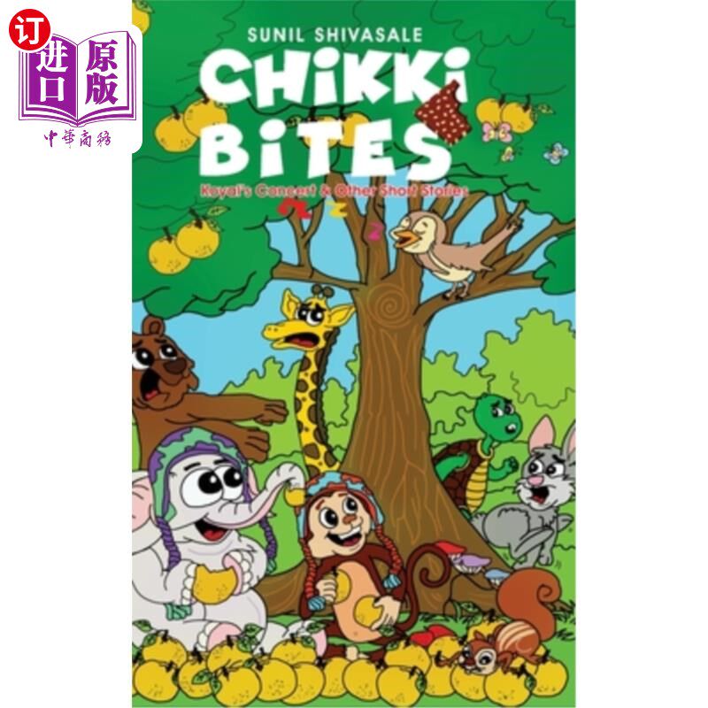 海外直订Chikki Bites - Koyal's Concert and other Short Stories (Hardcover) Chikki Bites - Koyal的演唱会