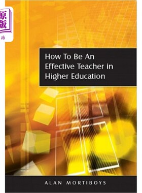 海外直订How to Be an Effective Teacher in Higher Education: Answers to Lecturers' Questi 如何成为一名有效的高等教育