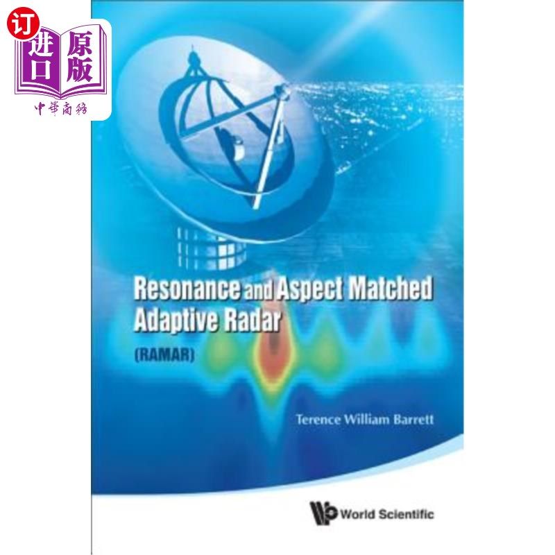 海外直订Resonance and Aspect Matched Adaptive Radar (RAMAR) 共振与相位匹配自适应雷达