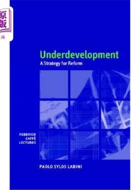 海外直订Underdevelopment: A Strategy for Reform 欠发达：改革的战略