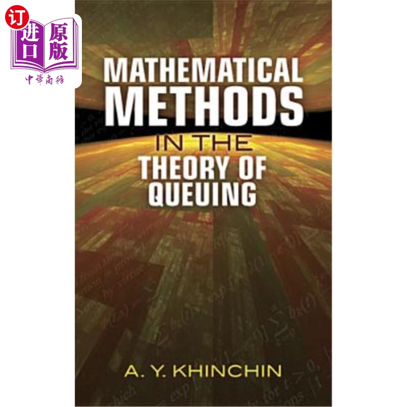 海外直订Mathematical Methods in the Theory of Queuing 排队论中的数学方法