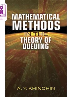 海外直订Mathematical Methods in the Theory of Queuing 排队论中的数学方法
