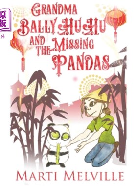 海外直订Grandma BallyHuHu and the Missing Pandas 奶奶BallyHuHu和失踪的熊猫