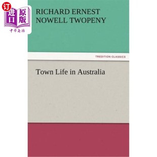 澳大利亚 海外直订Town Australia 小镇生活 Life