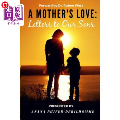 海外直订A Mother's Love: Letters to Our Sons 《母亲的爱:给儿子们的信