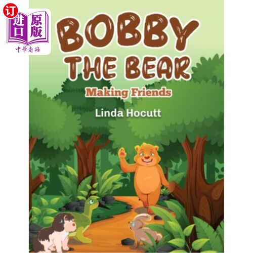 海外直订Bobby The Bear: Making Friends 熊鲍比：交朋友