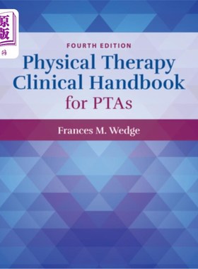 海外直订医药图书Physical Therapy Clinical Handbook for Ptas Pta的物理治疗临床手册