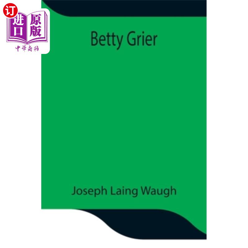 海外直订Betty Grier 贝蒂格里尔