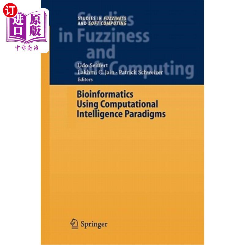 海外直订Bioinformatics Using Computational Intelligence Paradigms 使用计算智能范式的生物信息学