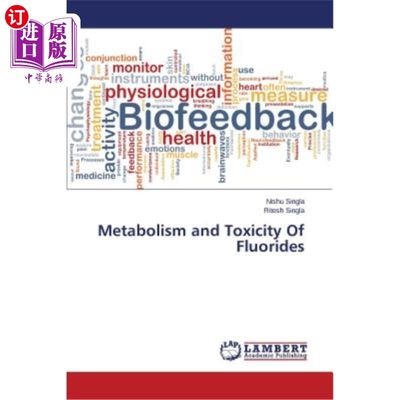 海外直订医药图书Metabolism and Toxicity Of Fluorides 氟化物的代谢和毒性