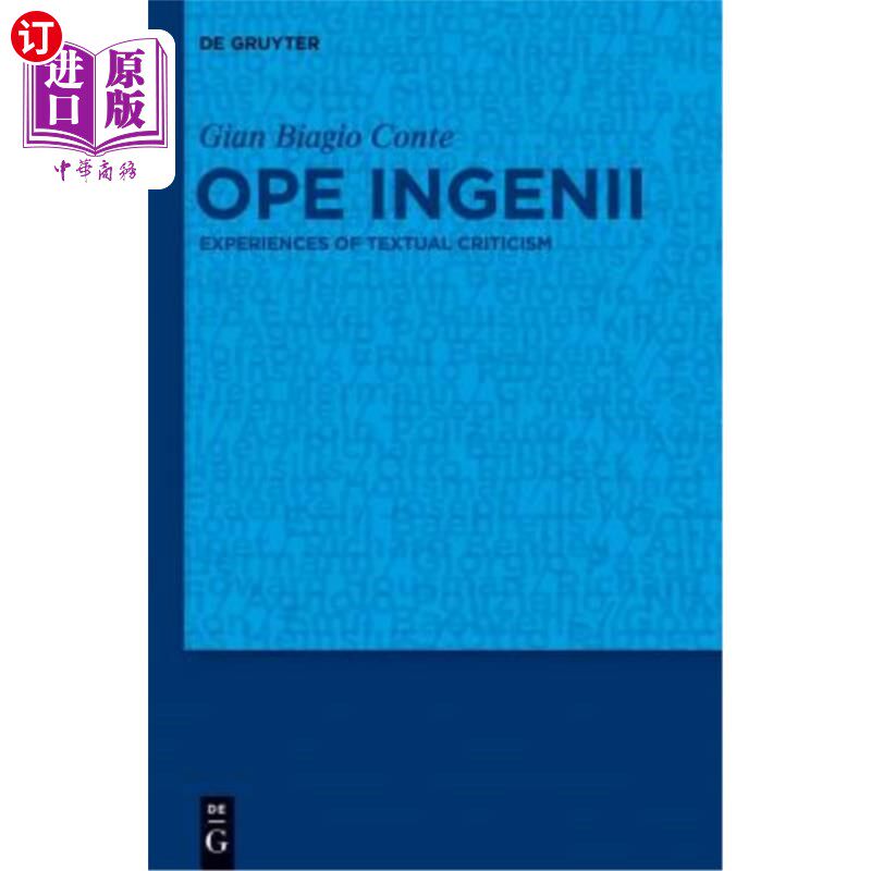 海外直订Ope Ingenii: Experiences of Textual Criticism 《欧佩·英吉尼:考据经验》