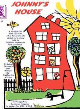 海外直订Johnny's House: A Delightful New Version Of A Favorite Old Children's Story, Tol 约翰尼的房子:一个令人愉快