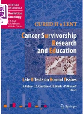 海外直订医药图书Cured II - Lent Cancer Survivorship Research and Education: Late Effects on Norm 治愈II -
