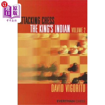 海外直订Attacking Chess The King's Indian Volume 2 攻略国际象棋王印第二卷