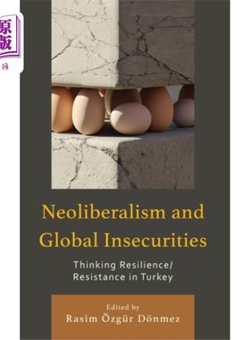 海外直订Neoliberalism and Global Insecurities 新自由主义与全球不安全