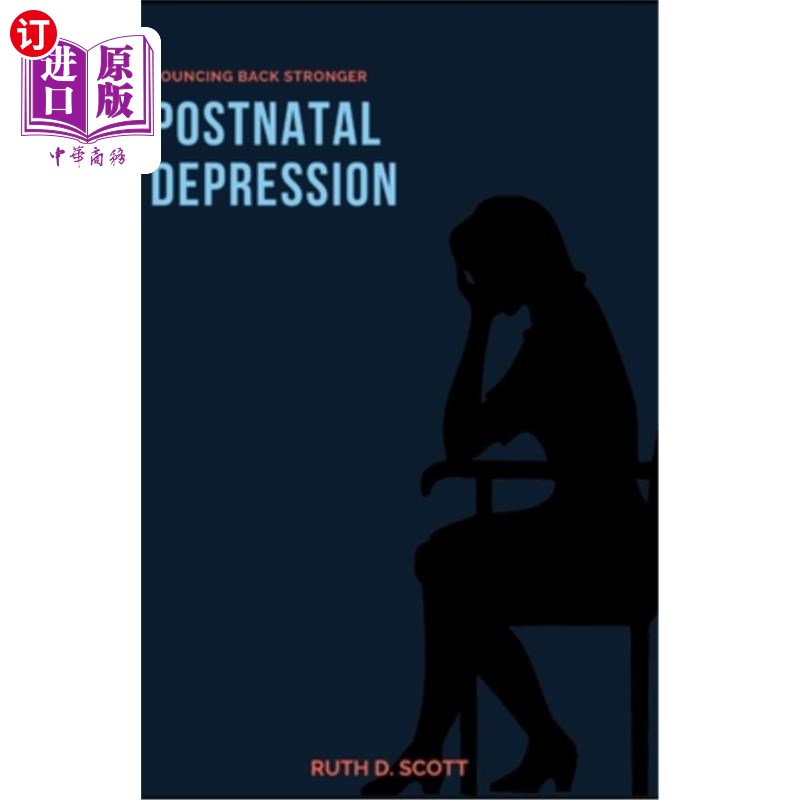 海外直订医药图书Postnatal Depression: Bouncing Back Stronger 产后抑郁症：反弹得更厉害