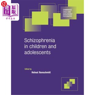 海外直订医药图书Schizophrenia in Children and Adolescents 儿童和青少年精神分裂症