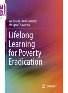 海外直订Lifelong Learning for Poverty Eradication 消除贫困的终身学习