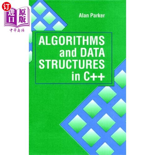 海外直订Algorithms and Data Structures in C++ c++中的算法和数据结构
