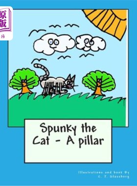 海外直订Spunky the Cat - A pillar Spunky the Cat -一根柱子