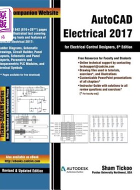 海外直订AutoCAD Electrical 2017 for Electrical Control Designers 面向电气控制设计师的AutoCAD Electrical 2017
