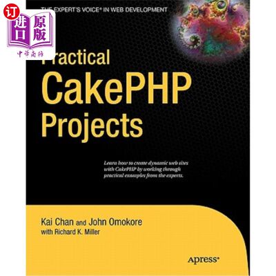 海外直订Practical CakePHP Projects 实用的CakePHP项目