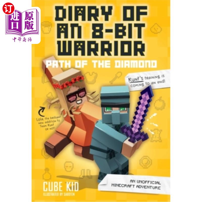 海外直订Diary of an 8-Bit Warrior: Path of the Diamond: An Unofficial Minecraft Adventur 8位战士日记:钻石之路:非官