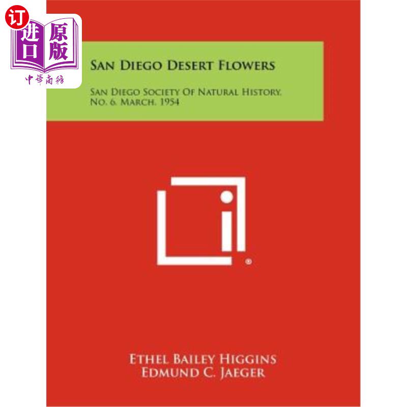 海外直订San Diego Desert Flowers: San Diego Society of Natural History, No. 6, March, 19 圣地亚哥沙漠之花:圣地亚哥