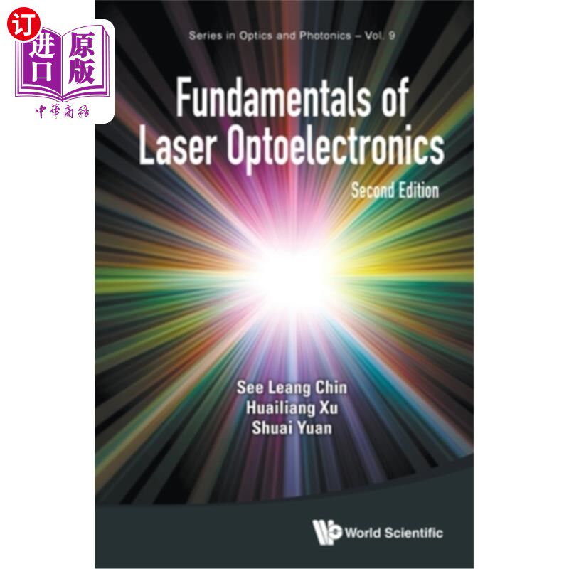 海外直订Fundamentals of Laser Optoelectronics (Second Edition) 《激光光电子学基础》(第二版)