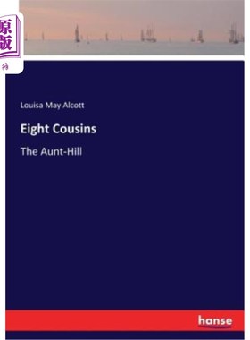 海外直订Eight Cousins 八位表兄妹