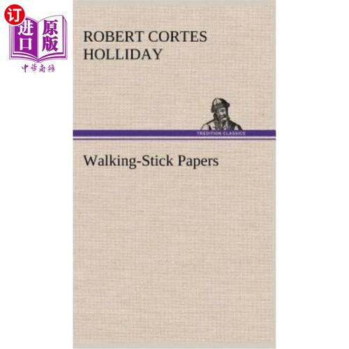 海外直订Walking-Stick Papers 手杖纸