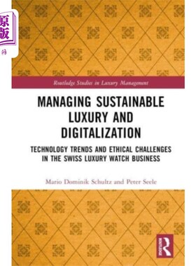 海外直订Managing Sustainable Luxury and Digitalization 管理可持续奢侈品和数字化