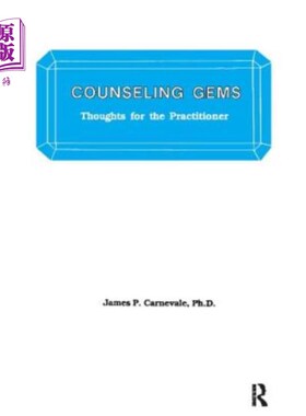 海外直订医药图书Counseling Gems: Thoughts for the Practitioner 咨询精华:对从业者的思考