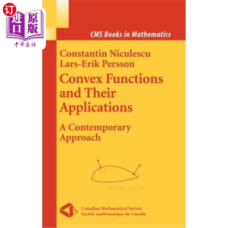 海外直订Convex Functions and Their Applications: A Contemporary Approach 凸函数及其应用：当代方法